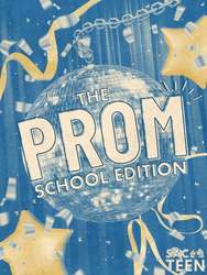 The Prom | Selma Arts Center - July 24 through August 8