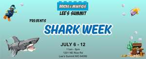Shark Week at Bricks & Minifigs Lee's Summit