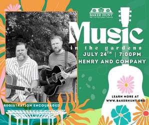 Music in the Gardens Featuring Henry & Company