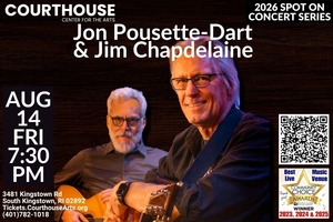 JON POUSETTE-DART WITH JIM CHAPDELAINE 8/14/26 FRI 7:30PM