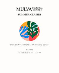 Summer Classes Series: Exploring Artists Art Making Class – Matisse