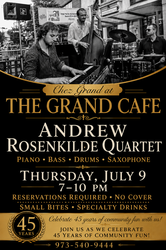 Chez Grand at The Grand Cafe featuring the Andrew Rosenkilde Quartet