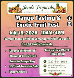 Mango Tasting and Exotic Fruit Fest (at Jené's Tropicals)