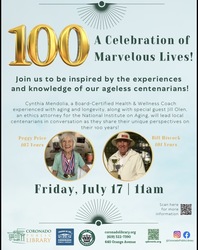 💯 + A Centenarian Celebration Of Marvelous Lives!  Learn and Be Inspired!