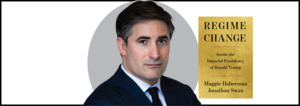Jonathan Swan: Regime Change