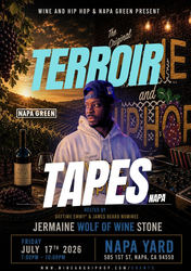 Terroir Tapes - Wine & Hip Hop Party with Jermaine "Wolf of Wine" Stone