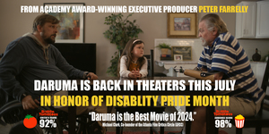 Special Screening of DARUMA from Oscar-Winning Producer Peter Farrelly at the Sun-Ray Cinema