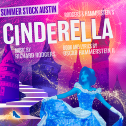 Rodgers & Hammerstein’s Cinderella
