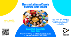 Messiah Lutheran Church Vacation Bible School