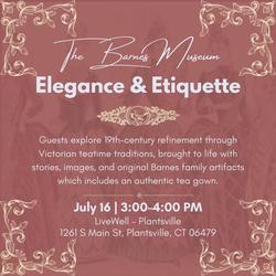 Elegance and Etiquette @ LiveWell