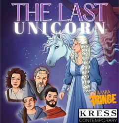 The Last Unicorn: The World Premiere Play Adaptation