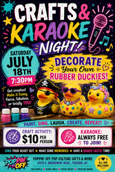 🦆🎤 Crafts & Karaoke Night: Duck, Sing & Shine @ Poppin' Off! 🎨✨