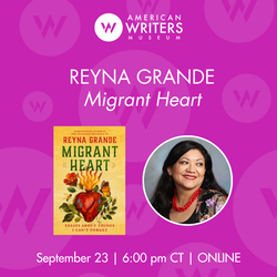 Author Talk: “Migrant Heart” by Reyna Grande (ONLINE)