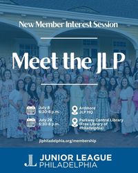 Junior League of Philadelphia New Member Interest Session