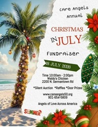 Care Angels Annual Christmas in July FUNDraiser