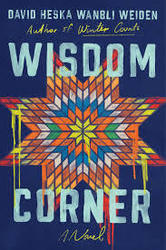 Live event - David Heska Wanbli Weiden discusses Wisdom Corner