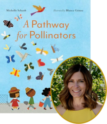 A Pathway for Pollinators Story Time with Michelle Schaub