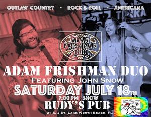 Adam Frishman Duo featuring John Snow at Rudy's Pub - July 18th, 2026