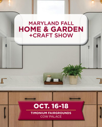 Maryland Fall Home & Garden Show + Craft Show