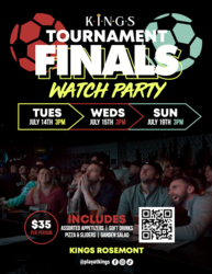 Soccer Finals Watch Party at Kings Rosemont