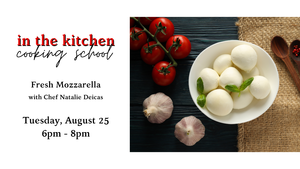 Fresh Mozzarella Cooking Class
