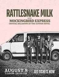 Rattlesnake Milk Concert at The Gunter Hotel