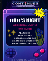 Mom's Night @ Continues Arcade
