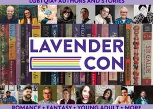 Lavender Con, a book festival celebrating LGBTQIA+ authors and stories