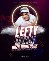 Lefty Gunplay “Did This For Me Tour” – Salt Lake City