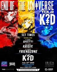APN Presents: K?D End Of The Universe Tour