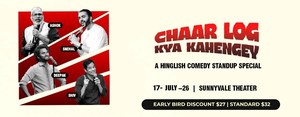 Chaar Log Kya Kahengey Stand-up Comedy Special in Bay Area