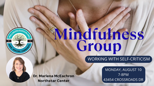 Mindfulness Group - Working with Self-Criticism