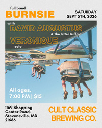 BURNSIE EP Release with David Augustus & The Bitter Buffalo and Veronique