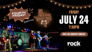 Fourth Friday ft. Texas Double Shot