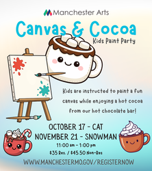 Canvas & Cocoa for Kids - Snowman Painting November 21 at Manchester Arts at the Lyceum