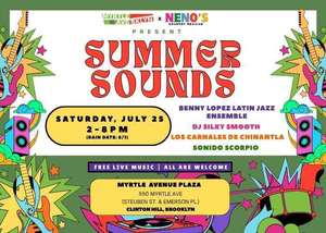 Myrtle Avenue Brooklyn Partnership and Neno’s Present Summer Sounds