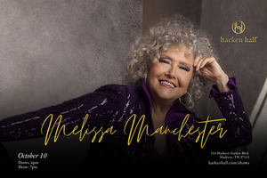 Melissa Manchester Is Performing at Harken Hall on October 10