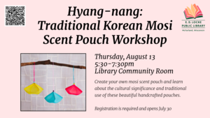 Hyang-nang: Traditional Korean Mosi Scent Pouch Workshop