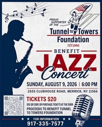 Tunnel to Towers Benefit Jazz Concert