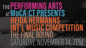 MoCA\CT Presents: Heida Hermanns International Music Competition Final Round