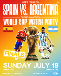 World Cup Watch Party: Spain vs Argentina FINALS