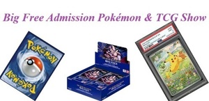 The Area's Biggest Free Admission Pokemon & TCG Show