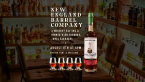 New England Barrel Company: An evening with Founder, James Saunders