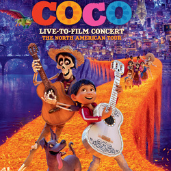 DISNEY & PIXAR’S COCO IN CONCERT LIVE TO FILM