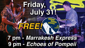 Echoes of Pompeii AND Marrakesh Express FREE Concert