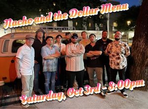 Nacho and the Dollar Menu Live @ The Melon Ball