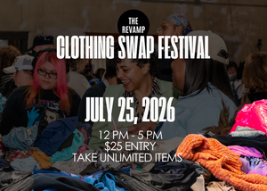 The ReVamp Clothing Swap - July 25 at The Lincoln Factory
