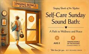 Self-Care Sunday Sound Bath: A Path to Wellness and Peace