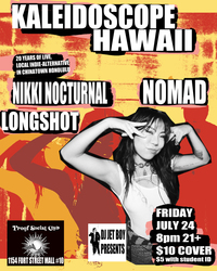 Kaleidoscope Hawaii at Proof Social Club