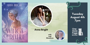 Author Anna Bright Discusses WINGS OF REVERIE